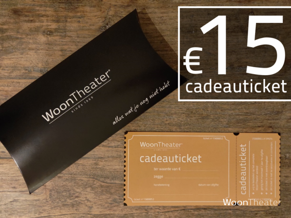 Vijftien euro | WoonTheater Cadeauticket